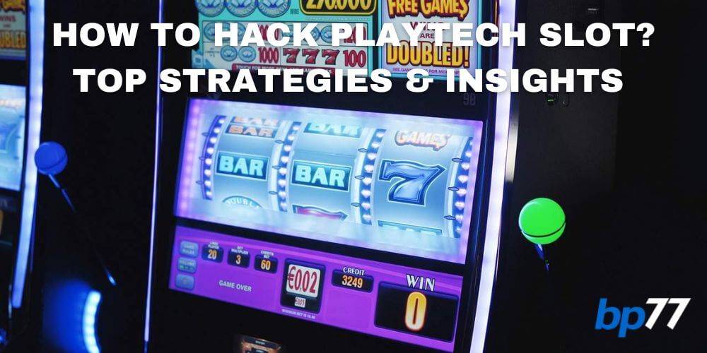 How To Hack Playtech Slot